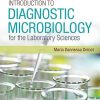 Diagnostic Microbiology For The Laboratory Sciences