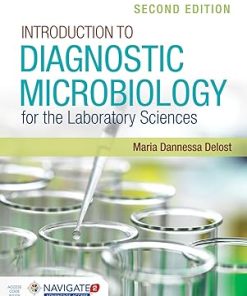 Diagnostic Microbiology For The Laboratory Sciences