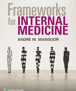 Frameworks for Internal Medicine