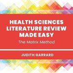 Health Sciences Literature Review Made Easy