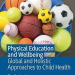 Physical Education and Wellbeing