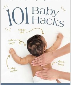 101 Baby Hacks