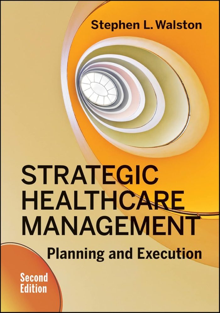 Strategic Healthcare Management