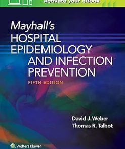 Mayhall’s Hospital Epidemiology and Infection Prevention