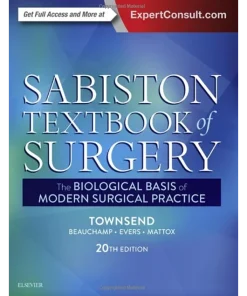 Sabiston Textbook of Surgery The Biological Basis of Modern Surgical Practice