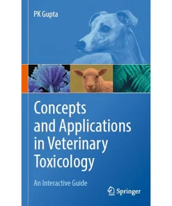 Concepts and Applications in Veterinary Toxicology