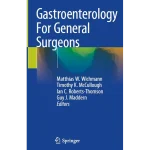 Gastroenterology For General Surgeons
