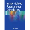 Image-Guided Percutaneous Spine Biopsy