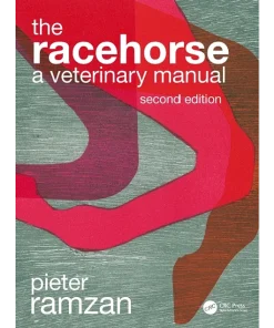 The Racehorse A Veterinary Manual