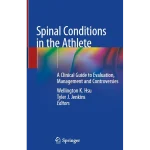 Spinal Conditions in the Athlete