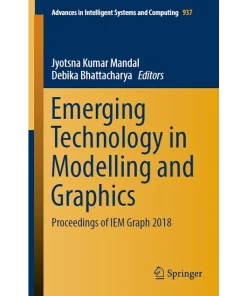 Emerging Technology in Modelling and Graphics