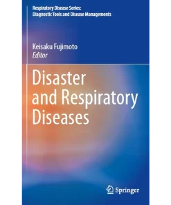 Disaster and Respiratory Diseases