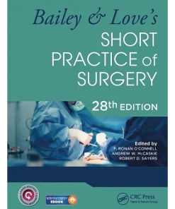 Bailey & Love's Short Practice of Surgery 28th Edition