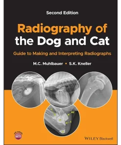 Wiley-Blackwell Radiography of the Dog and Cat