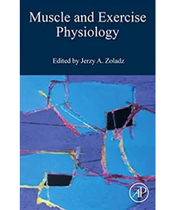 Muscle and Exercise Physiology