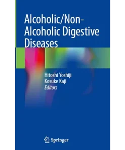 Alcoholic/Non-Alcoholic Digestive Diseases