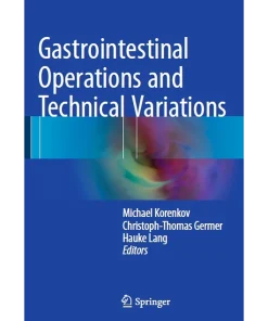 Gastrointestinal Operations and Technical Variations