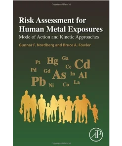 Risk Assessment for Human Metal Exposures