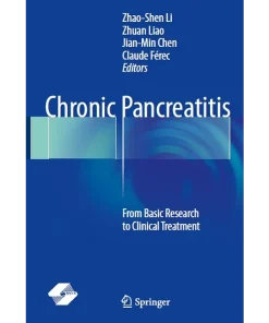 Chronic Pancreatitis From Basic Research to Clinical Treatment