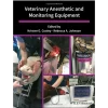 Wiley-Blackwell Veterinary Anesthetic and Monitoring Equipment