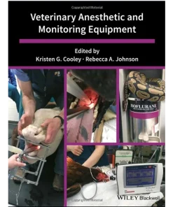 Wiley-Blackwell Veterinary Anesthetic and Monitoring Equipment