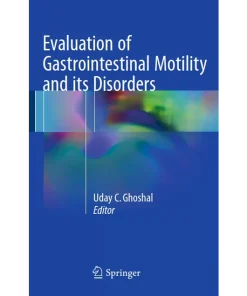 Evaluation of Gastrointestinal Motility and its Disorders