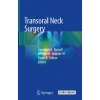 Transoral Neck Surgery