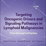 Precision Cancer Therapies Targeting Oncogenic Drivers and Signaling Pathways in Lymphoid Malignancies