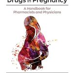 Drugs in Pregnancy
