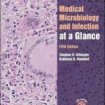 Medical Microbiology and Infection at a Glance
