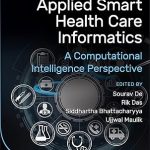 Applied Smart Health Care Informatics