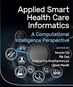 Applied Smart Health Care Informatics