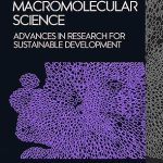 Foundation and Growth of Macromolecular Science