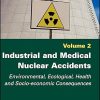 Industrial and Medical Nuclear Accidents