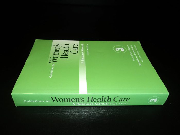 Guidelines for Women's Health Care