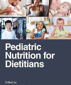 Pediatric Nutrition for Dietitians