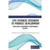 Life Sciences Research to Product Development