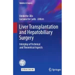 Liver Transplantation and Hepatobiliary Surgery