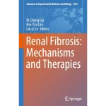 Renal Fibrosis Mechanisms and Therapies