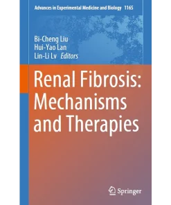 Renal Fibrosis Mechanisms and Therapies