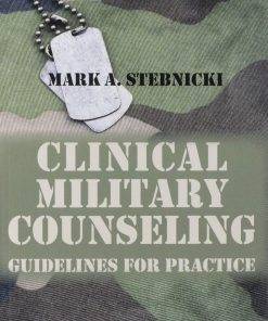Clinical Military Counseling: Guidelines for Practice
