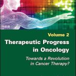 Therapeutic Progress in Oncology