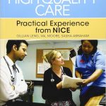 Achieving High Quality Care