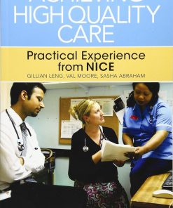 Achieving High Quality Care