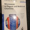 Microwaves in Organic and Medicinal Chemistry