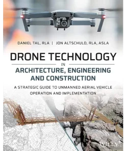 Drone Technology in Architecture Engineering and Construction