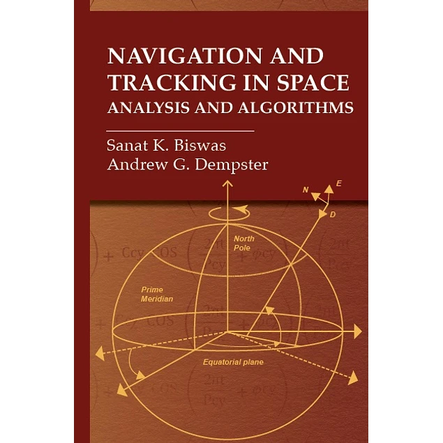 Navigation and Tracking in Space Analysis and Algorithms