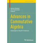 Advances in Commutative Algebra