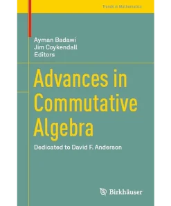 Advances in Commutative Algebra