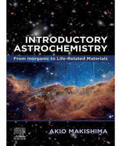 Introductory Astrochemistry From Inorganic to Life-Related Materials